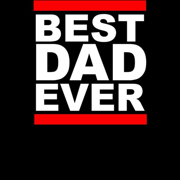 Best Dad Ever Design RUNDMC Style ctp Thumbnail