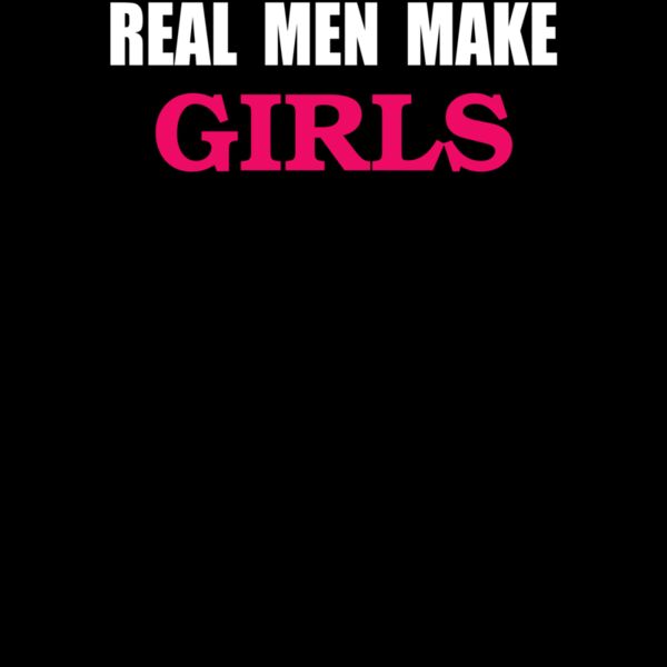 000285 Real Men Make Girls ctp Thumbnail