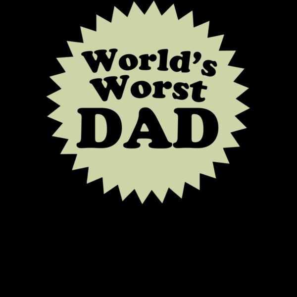 000296 Worlds Worst Dad wtp Thumbnail